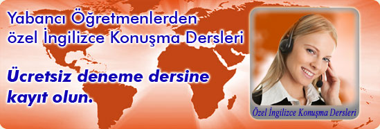 Özel İngilizce Konuşma Dersleri